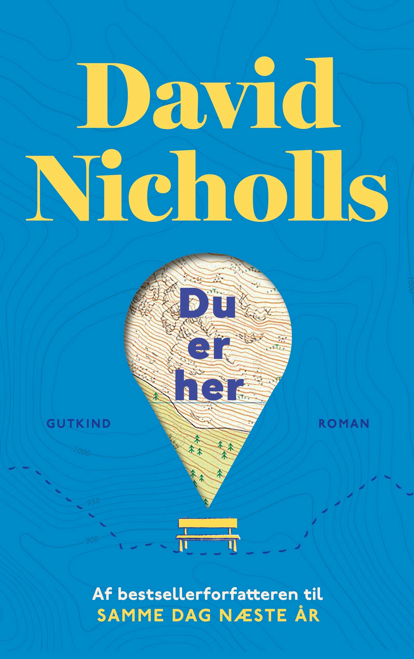 David Nicholls Du er her