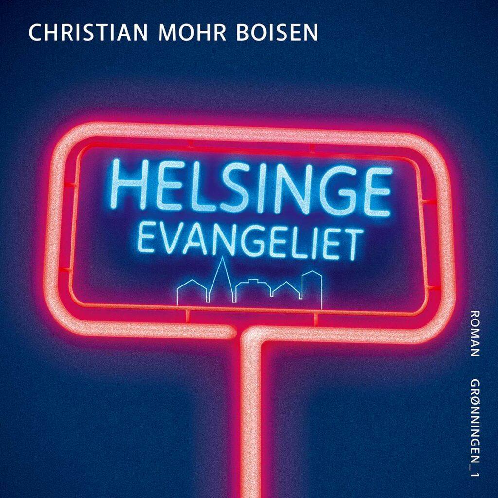 Christian Mohr Boisen: 'Helsingeevangeliet'