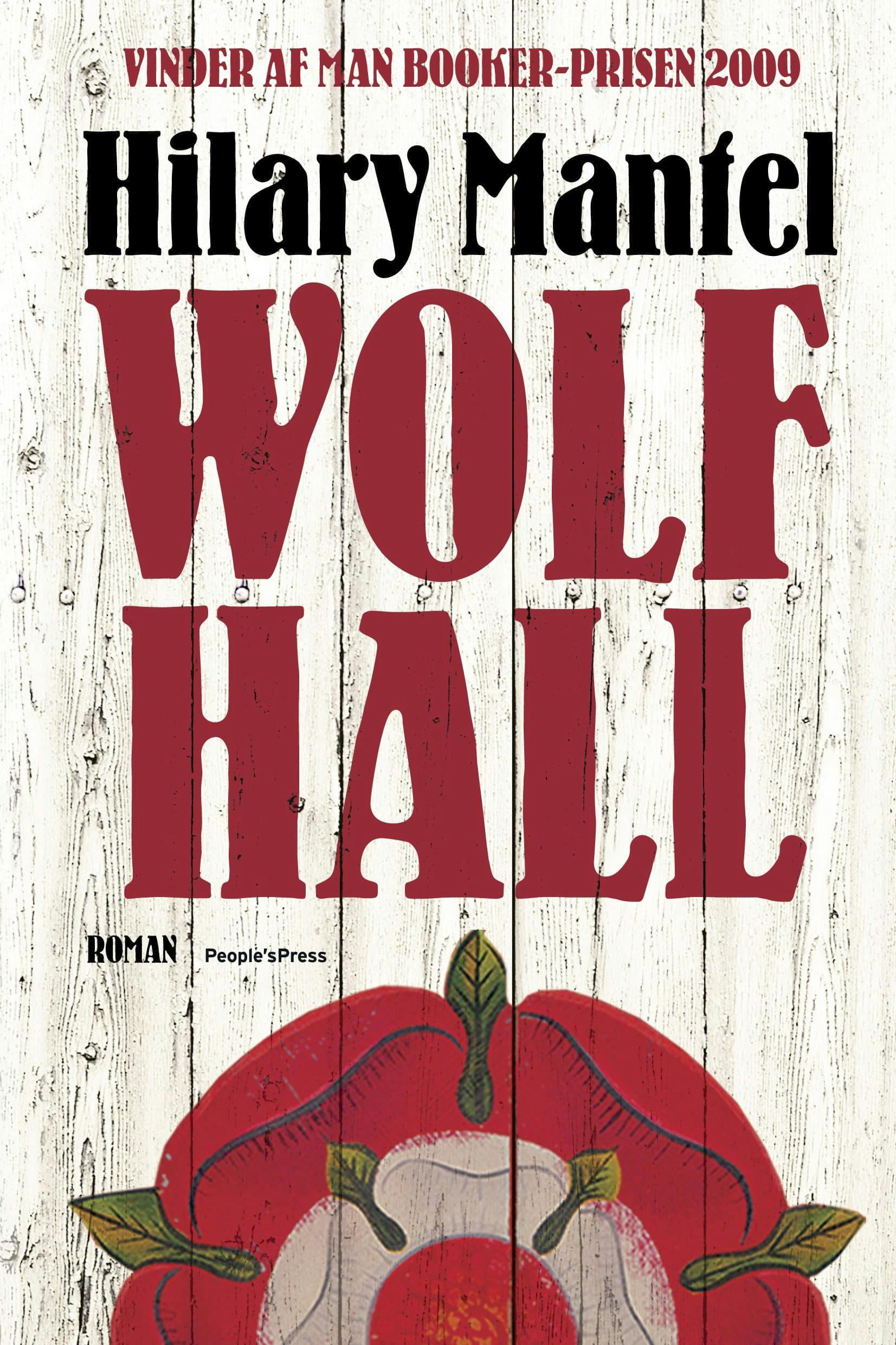 'Wolf Hall', Hilary Mantel, 2010