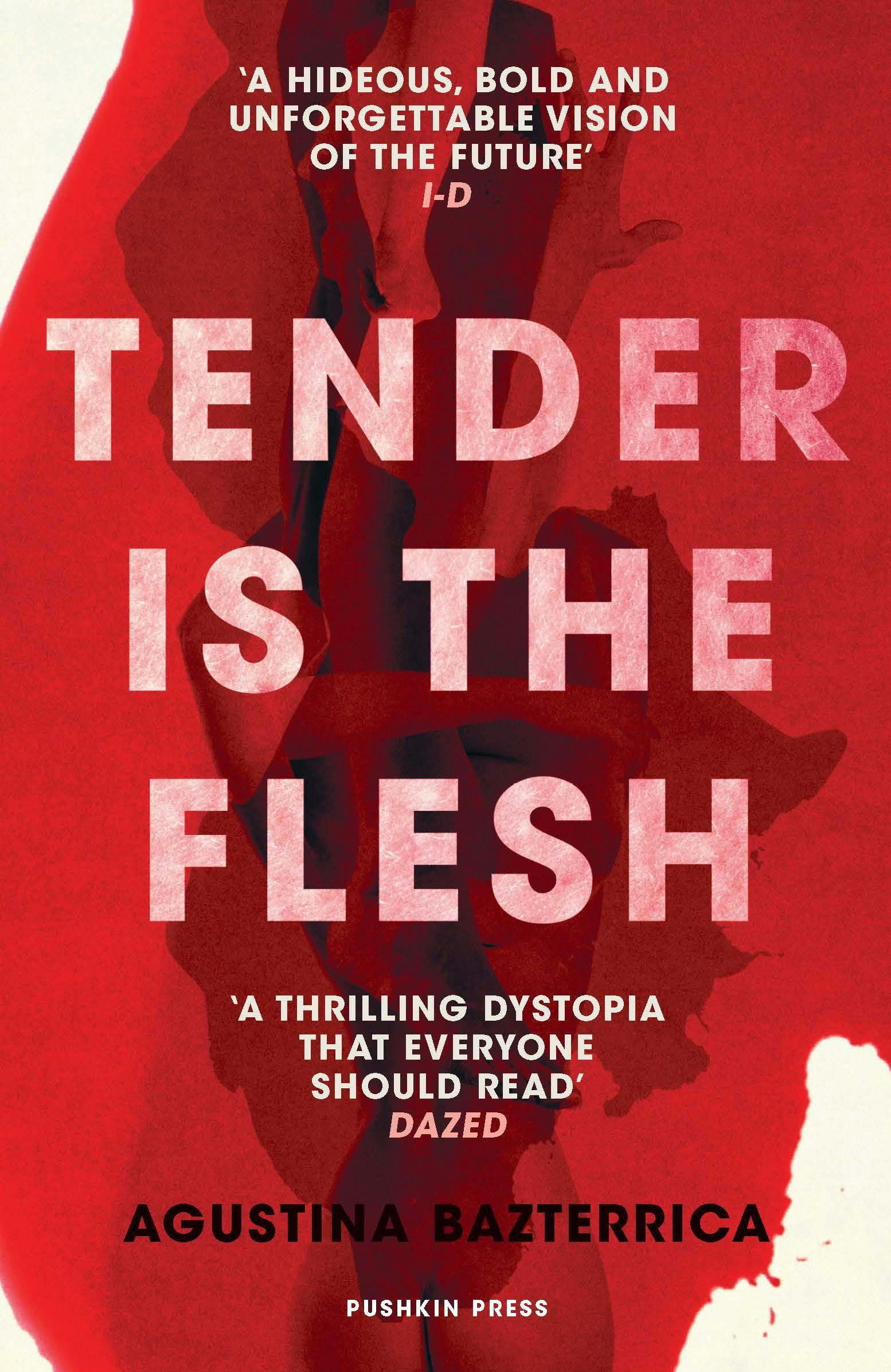Augustina Bazterrica: 'Tender is the Flesh', 2020